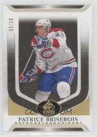 Patrice Brisebois #/10