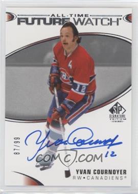 2020-21 Upper Deck SP Signature Edition Legends - [Base] #406 - All-Time Future Watch Autos - Yvan Cournoyer /99