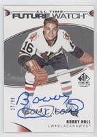 All-Time Future Watch Autos - Bobby Hull #/99