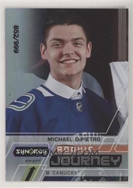 2020-21 Upper Deck Synergy - Rookie Journey - Draft #RJ-MD - Michael DiPietro /999