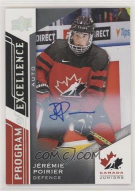 2020-21 Upper Deck Team Canada Juniors - [Base] - Autos #131 - Program of Excellence - Jeremie Poirier