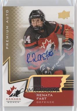 2020-21 Upper Deck Team Canada Juniors - [Base] - Patch Autos #57 - Women's WC - Renata Fast /199