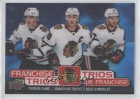 Patrick Kane, Jonathan Toews, Alex DeBrincat