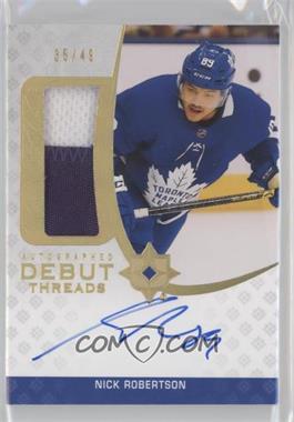 2020-21 Upper Deck Ultimate Collection - Debut Threads Auto Patch #ADT-NR - Nick Robertson /49