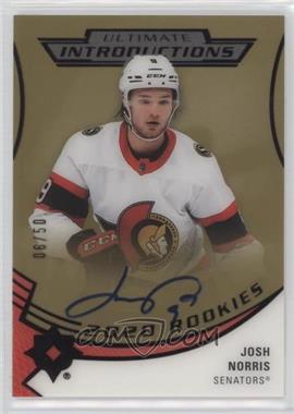 2020-21 Upper Deck Ultimate Collection - Ultimate Introductions - Gold Autographs #UI-50 - Josh Norris /50