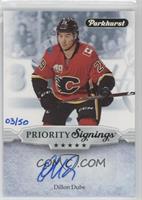 Dillon Dube #/50