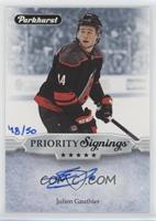 Julien Gauthier #/50