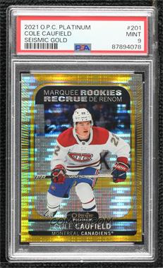 2021-22 O-Pee-Chee Platinum - [Base] - Seismic Gold #201 - Marquee Rookies - Cole Caufield /50 [PSA 9 MINT]