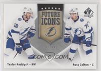 Taylor Raddysh, Ross Colton #/399