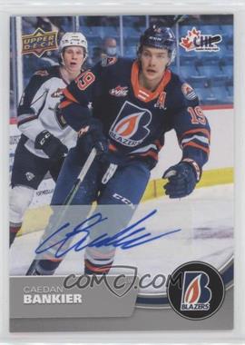 2021-22 Upper Deck CHL - [Base] - Autographs #72 - Caedan Bankier