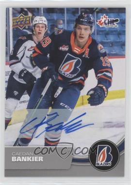 2021-22 Upper Deck CHL - [Base] - Autographs #72 - Caedan Bankier