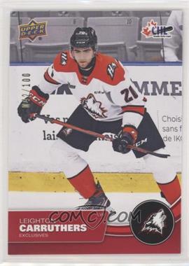 2021-22 Upper Deck CHL - [Base] - Exclusives #78 - Leighton Carruthers /100