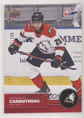 2021-22 Upper Deck CHL - [Base] - Exclusives #78 - Leighton Carruthers /100