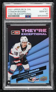 2021-22 Upper Deck CHL - They're Exceptional #TE1 - Connor Bedard [PSA 10 GEM MT]