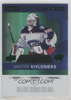 Matiss Kivlenieks #/25