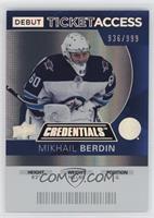 Mikhail Berdin #/999