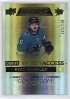 Debut Ticket Access - Ryan Merkley #/249