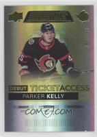 Debut Ticket Access - Parker Kelly #/249