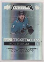 Tier 1 - Debut Ticket Access - Ryan Merkley #/999