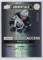 Tier 3 - Debut Ticket Access - Cole Perfetti #/599