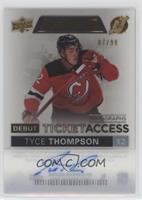 Tyce Thompson #/99