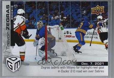 2021-22 Upper Deck Game Dated Moments - [Base] #27 - Rookie - (Dec. 7, 2021) - Trevor Zegras Teams with Milano for Highlight-Reel Goal /999