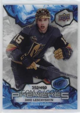 2021-22 Upper Deck Ice - [Base] #214 - Ice Premieres - Jake Leschyshyn /499