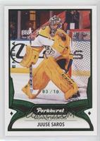 Juuse Saros #/10