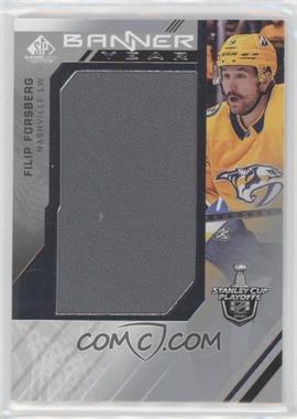 2021-22 Upper Deck SP Game Used - 2021 NHL Stanley Cup Playoffs Banner Year Relics #BYSC-FF - Filip Forsberg