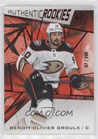 Authentic Rookies - Benoit-Olivier Groulx [Good to VG‑EX] #/205