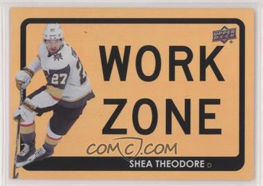 2021-22 Upper Deck Series 1 - Work Zone #WZ-45 - Shea Theodore