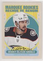 Marquee Rookies - Benoit-Olivier Groulx