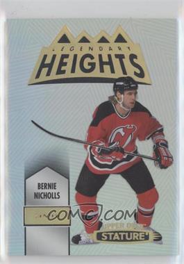 2021-22 Upper Deck Stature - Legendary Heights #LH-3 - Bernie Nicholls