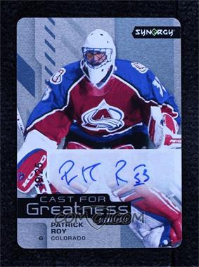 2021-22 Upper Deck Synergy - Cast for Greatness Signatures #CGS-PR - Patrick Roy /25
