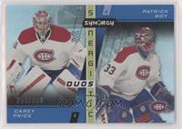 Carey Price, Patrick Roy #/899