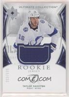 Ultimate Rookies - Taylor Raddysh #/699