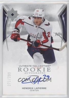 2021-22 Upper Deck Ultimate Collection - [Base] #172 - Ultimate Rookies - Hendrix Lapierre /299