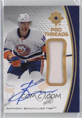 2021-22 Upper Deck Ultimate Collection - Pro Threads Autograph Patch #PT-AB - Anthony Beauvillier /49