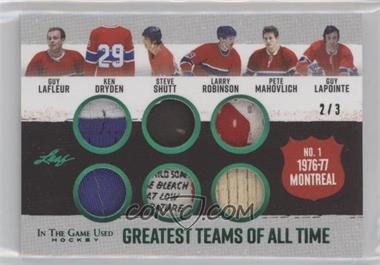 2022-23 Leaf In the Game Used - Greatest Teams Of All Time Relics - Green Spectrum #GT-8 - Guy Lafleur, Ken Dryden, Steve Shutt, Larry Robinson, Pete Mahovlich, Guy Lapointe /3