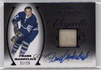 Frank Mahovlich #/25