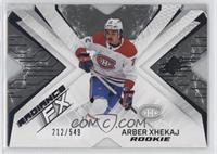 Rookies - Arber Xhekaj #/549