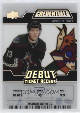 2022-23 Upper Deck Credentials - Debut Ticket Access Acetate #DTA-NS - Nathan Smith /249