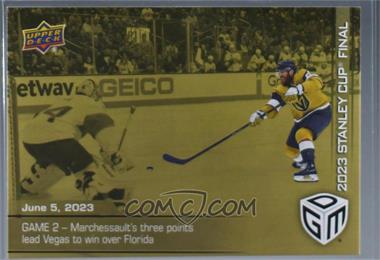 2022-23 Upper Deck Game Dated Moments - [Base] - Gold #103 - (Jun. 5, 2023) - Stanley Cup Final Game 2 - Jonathan Marchessault's Three Points Lead Vegas to Win Over Florida /100