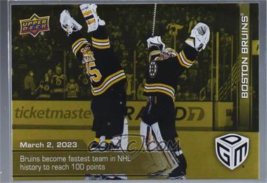 2022-23 Upper Deck Game Dated Moments - [Base] - Gold #62 - (Mar. 2, 2023) - Boston Bruins Become the Fastest Team in NHL History to Reach 100 Points /100