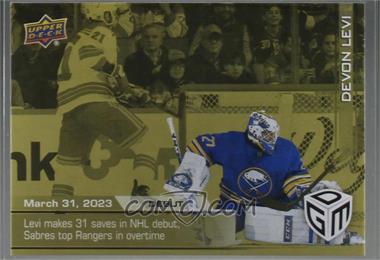 2022-23 Upper Deck Game Dated Moments - [Base] - Gold #73 - (Mar. 31, 2023) - Devon Levi Makes 31 Saves in NHL Debut, Sabres Top Rangers in Overtime /100