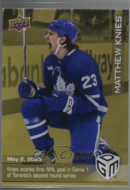 2022-23 Upper Deck Game Dated Moments - [Base] - Gold #90 - (May 2, 2023) - Matthew Knies Scores First NHL Goal in Game 1 of Toronto's Second Round Series /100