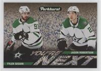 Tyler Seguin, Jason Robertson