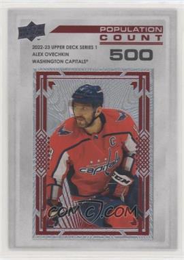 2022-23 Upper Deck Series 1 - Population Count - 500 #PC-2 - Alex Ovechkin /500