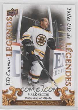 2022-23 Upper Deck Tim Hortons Legends - UD Canvas Legends #CL-12 - Mark Recchi