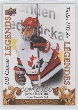 2022-23 Upper Deck Tim Hortons Legends - UD Canvas Legends #CL-14 - Jayna Hefford